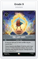 Graded - One Last Hope (Epic) — Grade 9 graded overlay