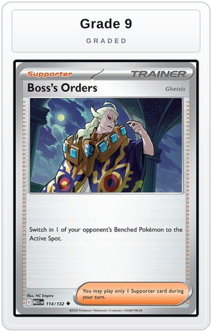 Graded - Boss's Orders [Ghetsis] — Grade 9 graded overlay