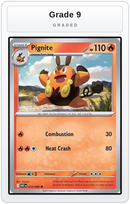 Graded - Pignite — Grade 9 graded overlay