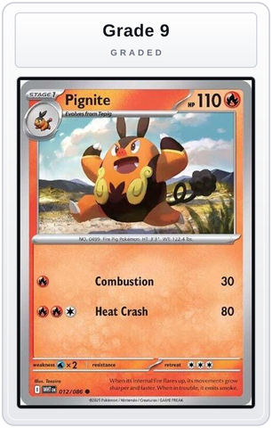 Graded - Pignite — Grade 9 graded overlay