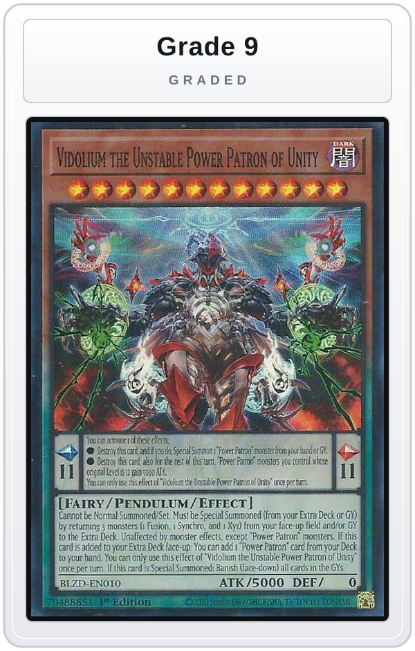 Graded - Vidolium the Unstable Power Patron of Unity — Grade 9 graded overlay