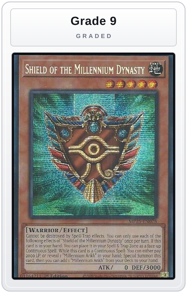 Graded - Shield of the Millennium Dynasty — Grade 9 graded overlay