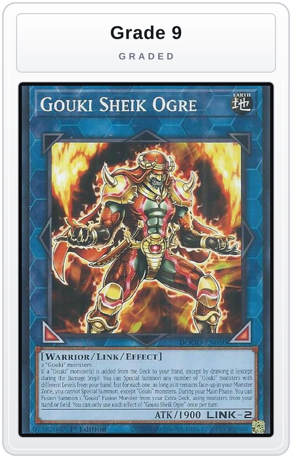 Graded - Gouki Sheik Ogre — Grade 9 graded overlay