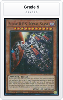 Graded - Super B.E.S. Metal Slave — Grade 9 graded overlay