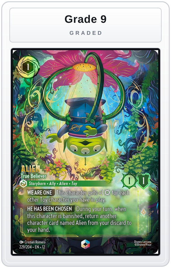 Graded - Alien - True Believer (Enchanted) — Grade 9 graded overlay