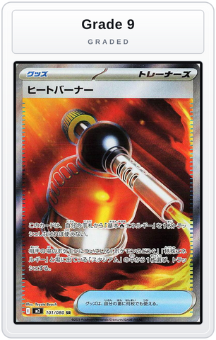 Graded - Heat Burner - 101/080 — Grade 9 graded overlay