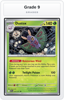 Graded - Dustox - 015/217 — Grade 9 graded overlay