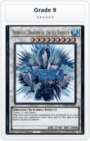 Graded - Trishula, Dragon of the Ice Barrier — Grade 9 graded overlay
