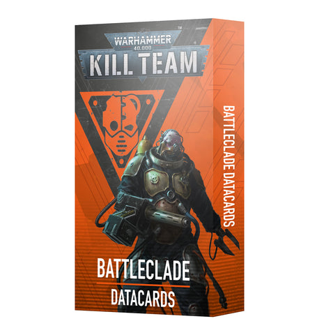 KILL TEAM DATACARDS: BATTLECLADE (September 13th)