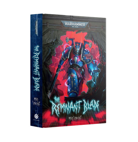 The Remnant Blade (Hardback) (October 4th)
