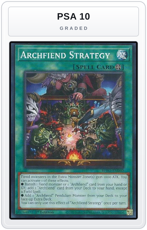Graded - Archfiend Strategy — PSA 10 graded overlay