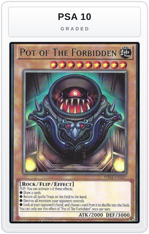 Graded - Pot of The Forbidden — PSA 10 graded overlay