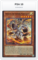 Graded - Arequus the Shining Mars Saint — PSA 10 graded overlay