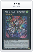 Graded - DoomZ Break - Diactorus — PSA 10 graded overlay