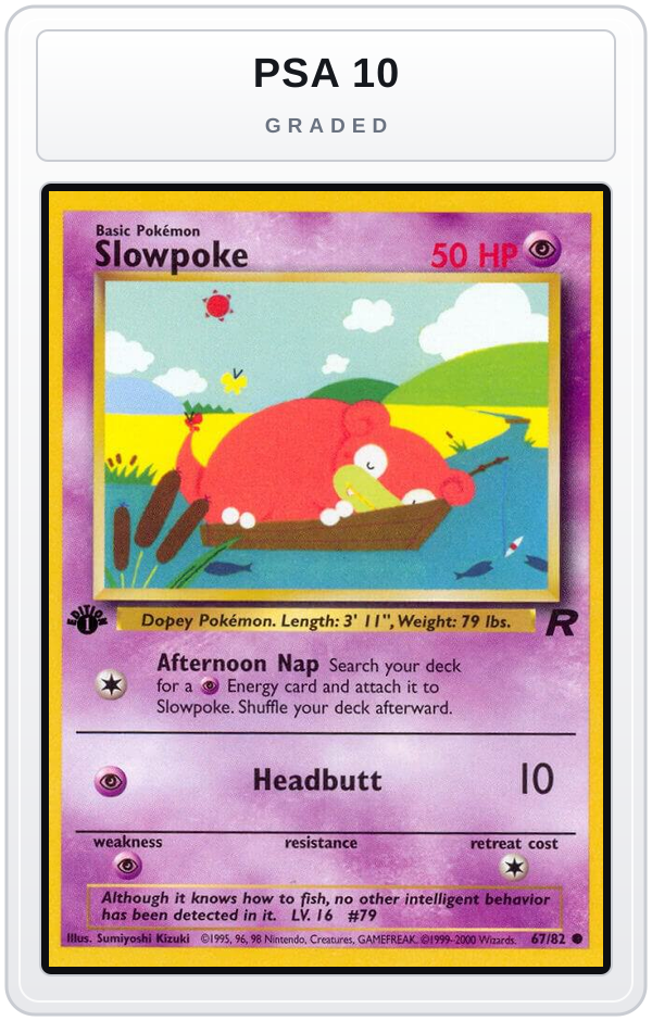 Graded - Slowpoke — PSA 10 graded overlay
