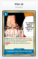 Graded - If I Bowed Down to Power, What's the Point in Living? — PSA 10 graded overlay