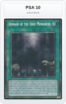 Graded - Domain of the True Monarchs — PSA 10 graded overlay