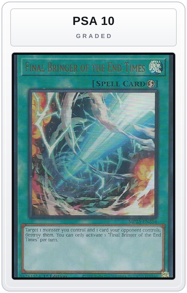 Graded - Final Bringer of the End Times — PSA 10 graded overlay