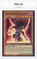 Graded - Masked HERO Dusk Crow — PSA 10 graded overlay