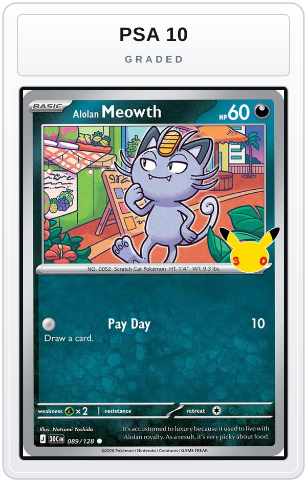 Graded - Alolan Meowth - 089/128 — PSA 10 graded overlay