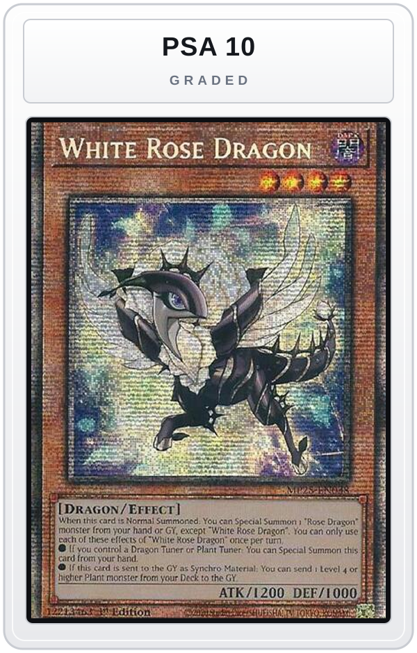 Graded - White Rose Dragon — PSA 10 graded overlay