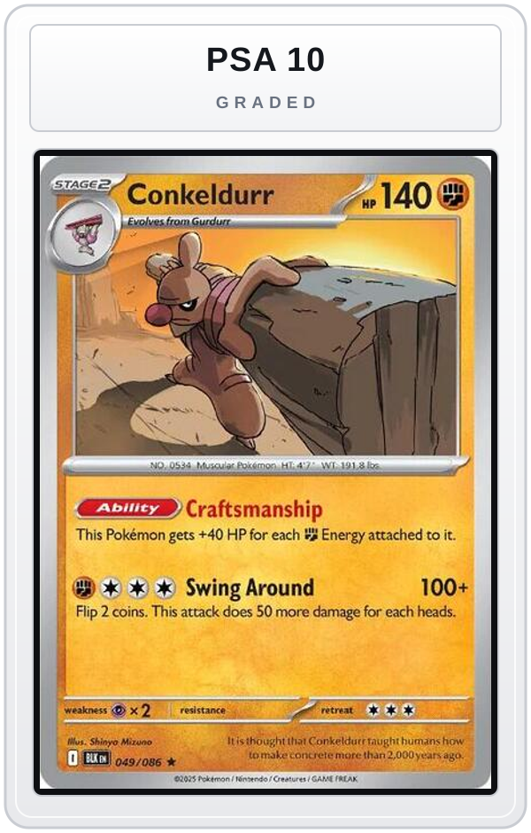 Graded - Conkeldurr — PSA 10 graded overlay
