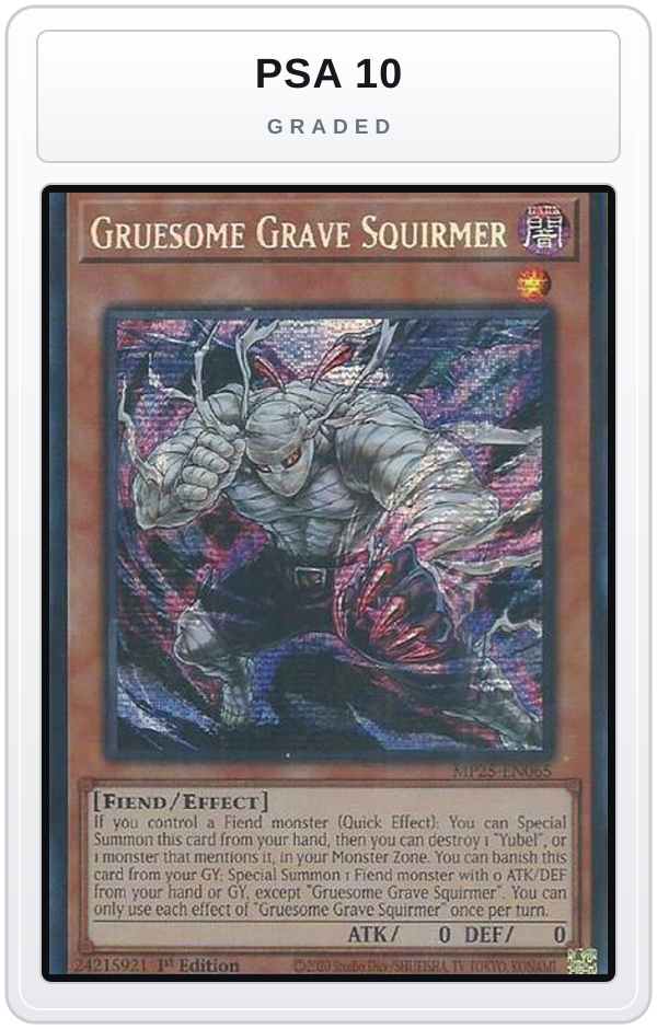 Graded - Gruesome Grave Squirmer — PSA 10 graded overlay