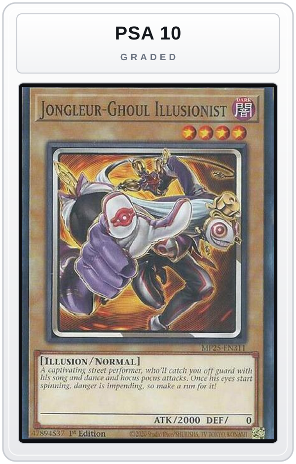 Graded - Jongleur-Ghoul Illusionist — PSA 10 graded overlay
