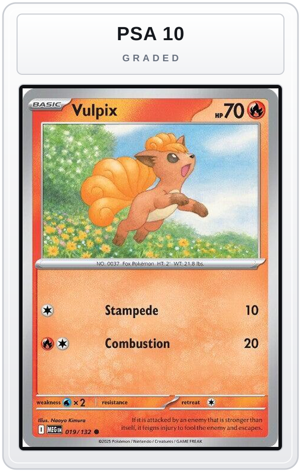 Graded - Vulpix - 019/132 — PSA 10 graded overlay