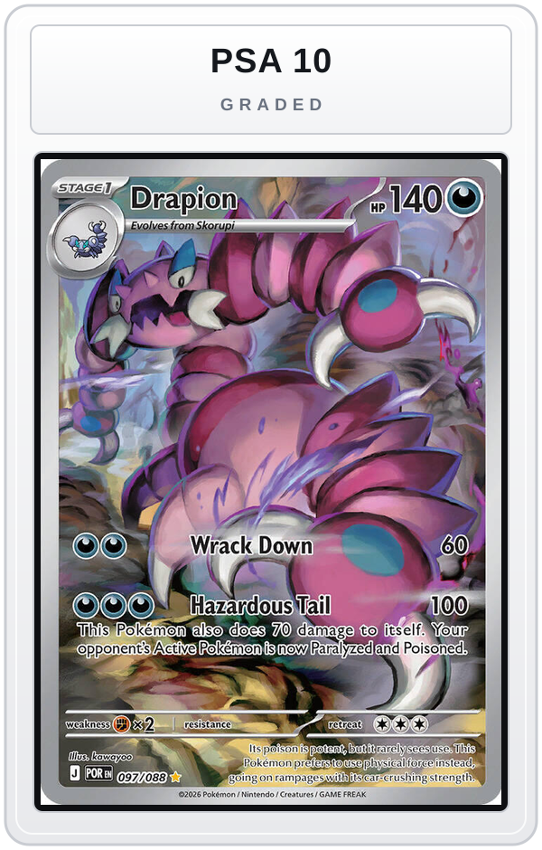 Graded - Drapion - 097/088 — PSA 10 graded overlay