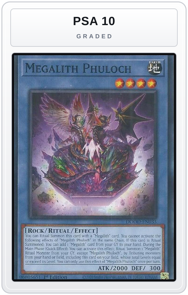 Graded - Megalith Phuloch — PSA 10 graded overlay