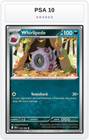 Graded - Whirlipede — PSA 10 graded overlay