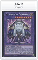 Graded - El Shaddoll Construct — PSA 10 graded overlay
