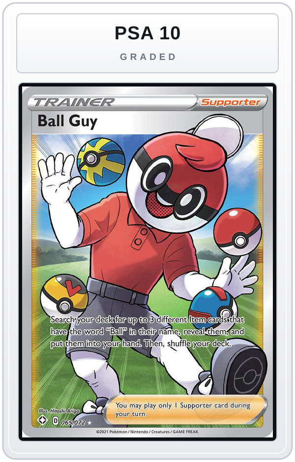 Graded - Ball Guy (Full Art) — PSA 10 graded overlay