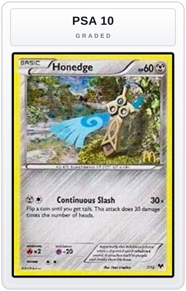 Graded - Honedge - 7/12 — PSA 10 graded overlay