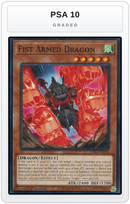 Graded - Fist Armed Dragon — PSA 10 graded overlay