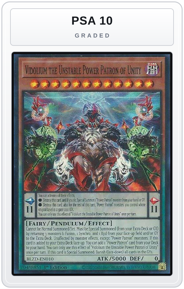 Graded - Vidolium the Unstable Power Patron of Unity — PSA 10 graded overlay