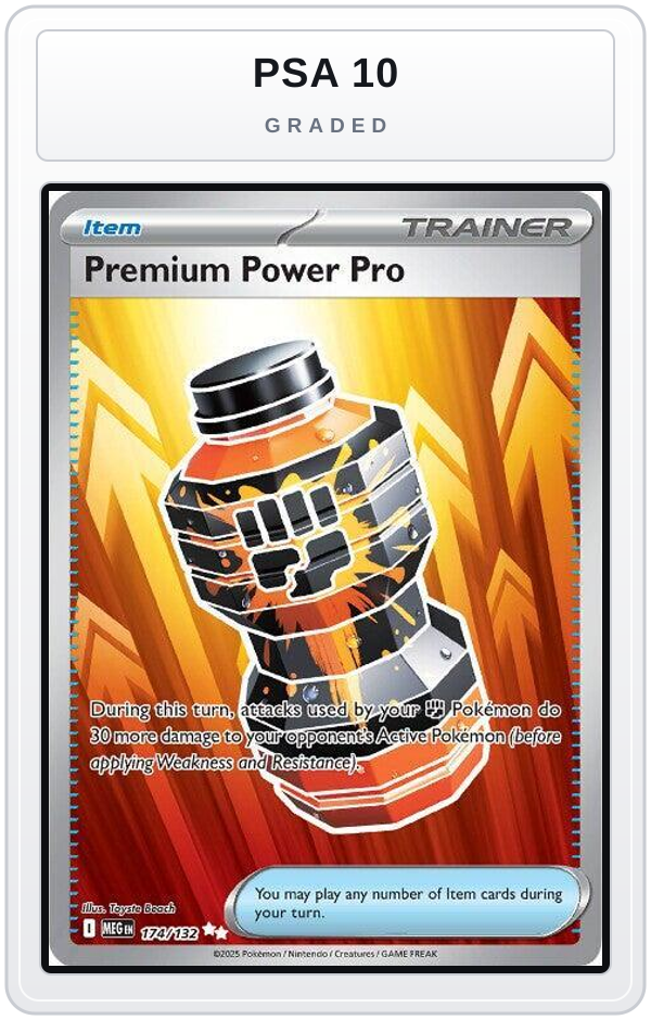 Graded - Premium Power Pro - 174/132 — PSA 10 graded overlay