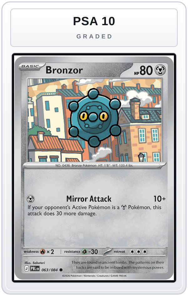 Graded - Bronzor — PSA 10 graded overlay