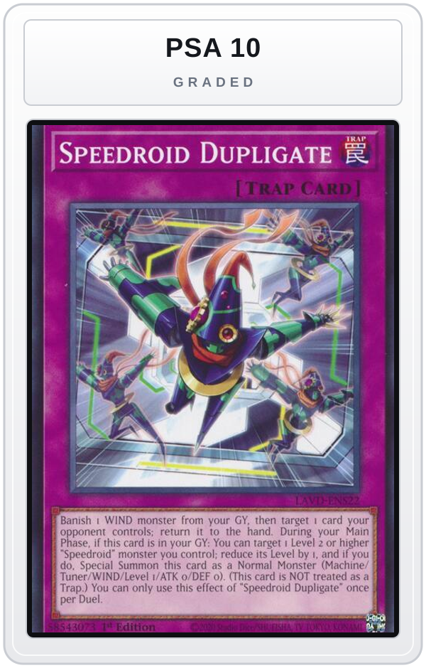 Graded - Speedroid Dupligate — PSA 10 graded overlay