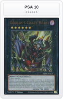 Graded - Goblin's Crazy Beast — PSA 10 graded overlay