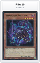 Graded - Shaddoll Dragon — PSA 10 graded overlay