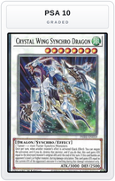 Graded - Crystal Wing Synchro Dragon — PSA 10 graded overlay
