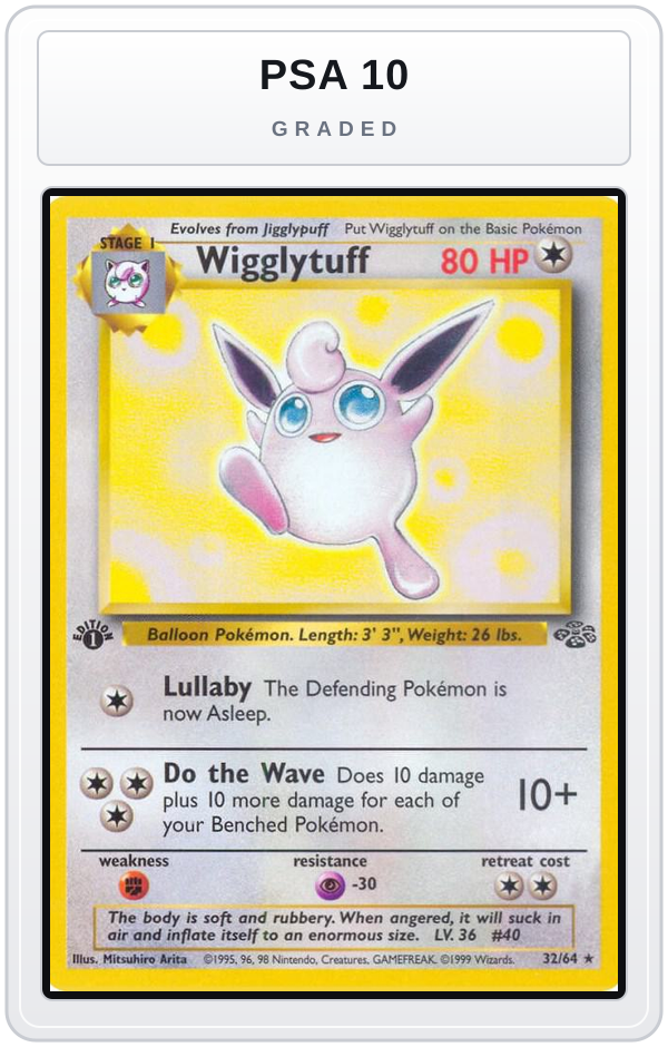 Graded - Wigglytuff (32) — PSA 10 graded overlay