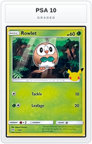 Graded - Rowlet - 7/25 — PSA 10 graded overlay