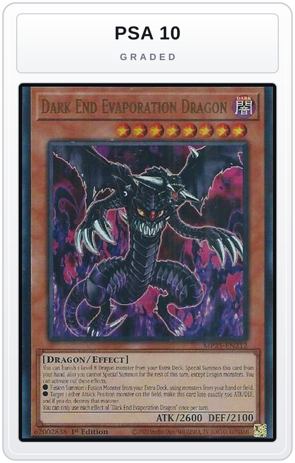 Graded - Dark End Evaporation Dragon — PSA 10 graded overlay