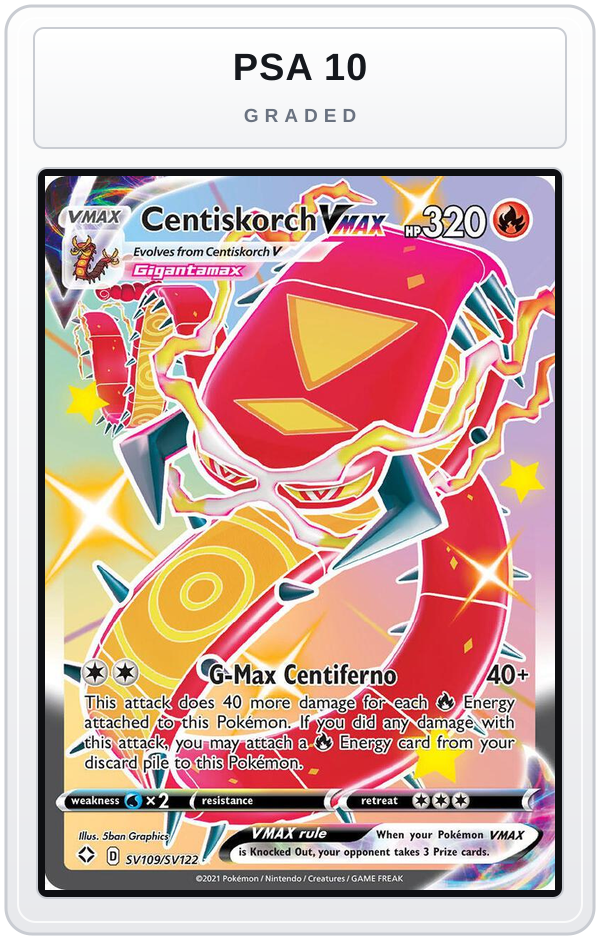 Graded - Centiskorch VMAX — PSA 10 graded overlay
