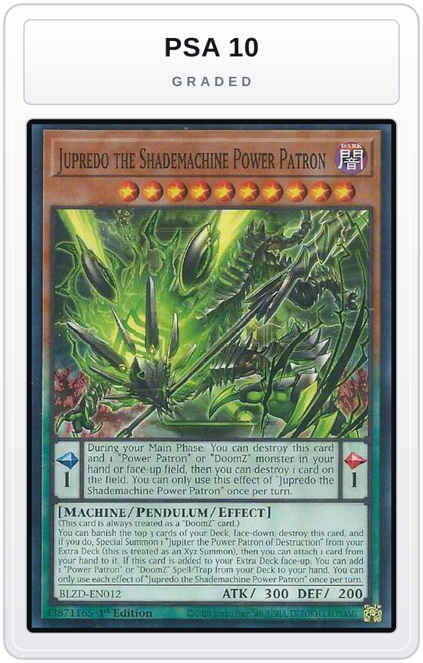Graded - Jupredo the Shademachine Power Patron — PSA 10 graded overlay