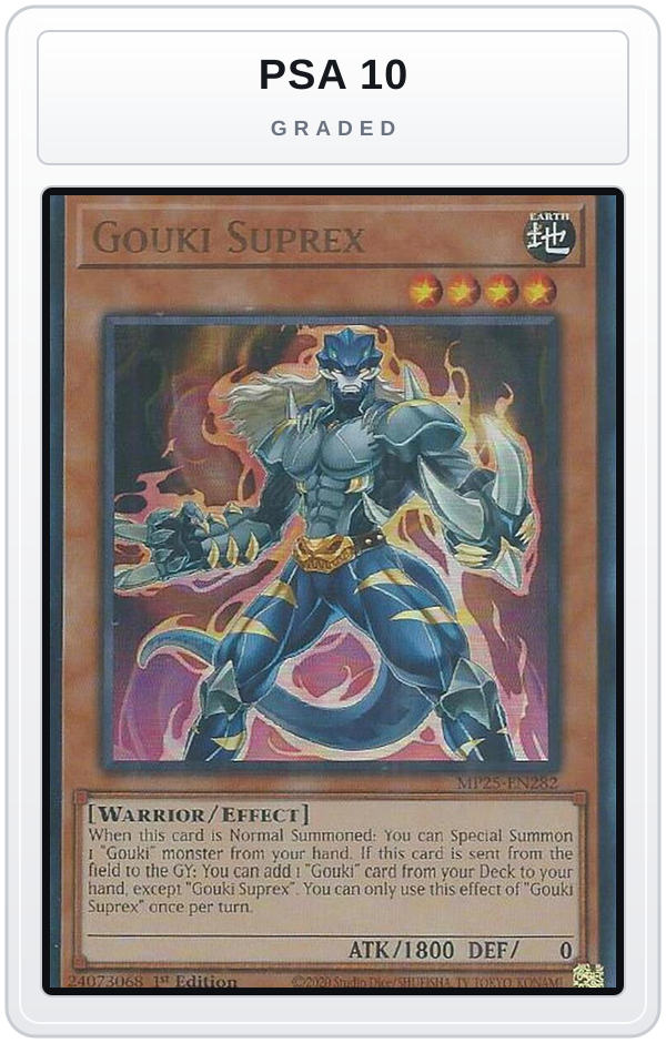 Graded - Gouki Suprex — PSA 10 graded overlay