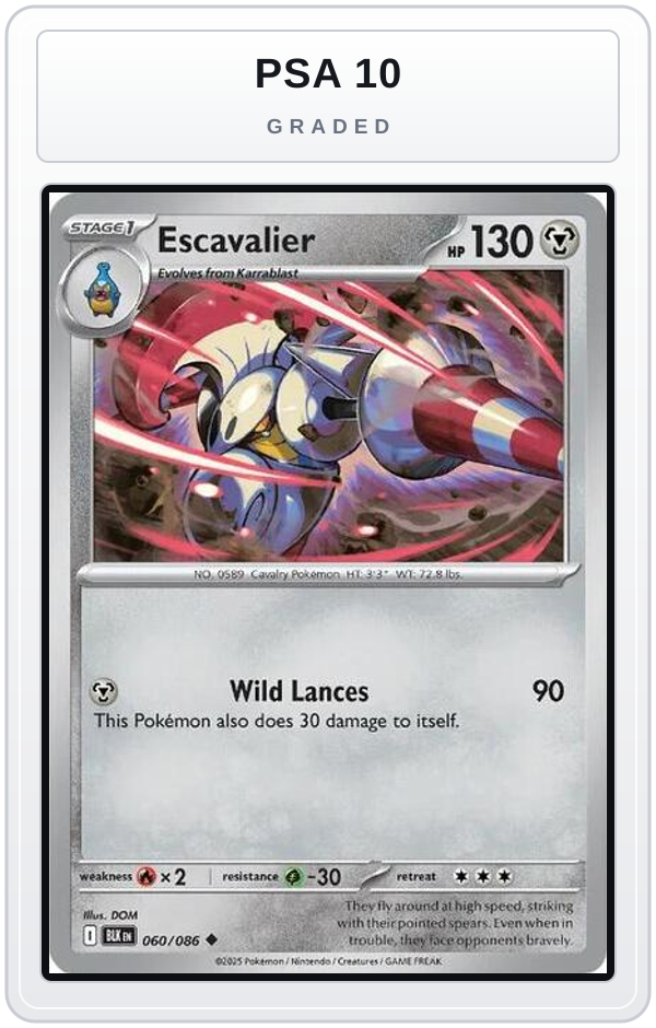 Graded - Escavalier — PSA 10 graded overlay